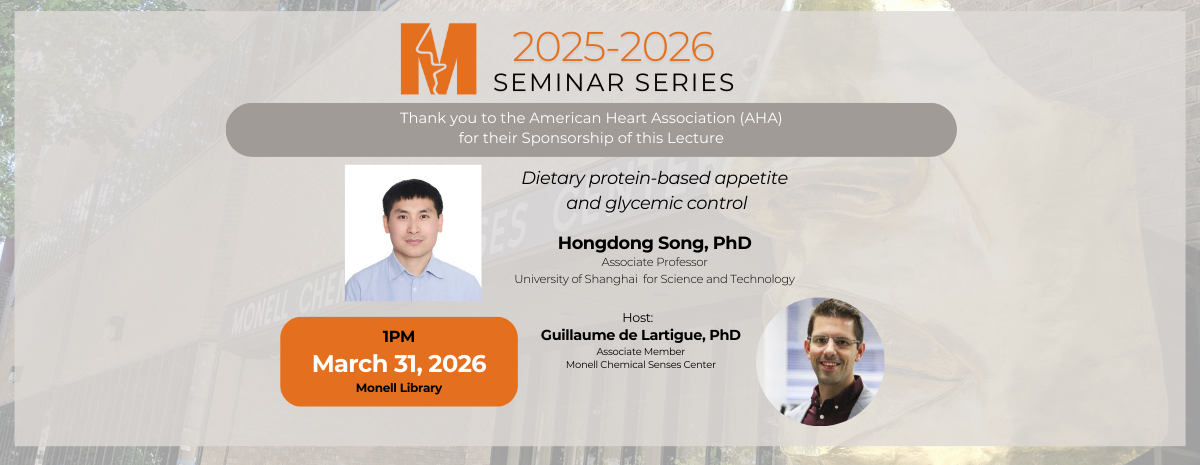 Monell Seminar: Hongdong Song, PhD
